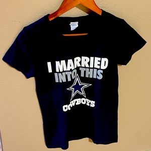 “I married into this” Cowboys T